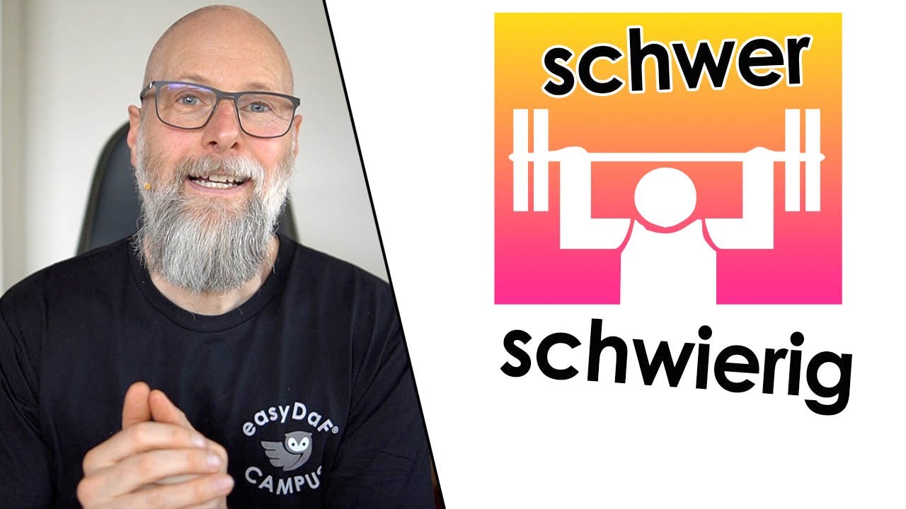 schwer vs schwierig