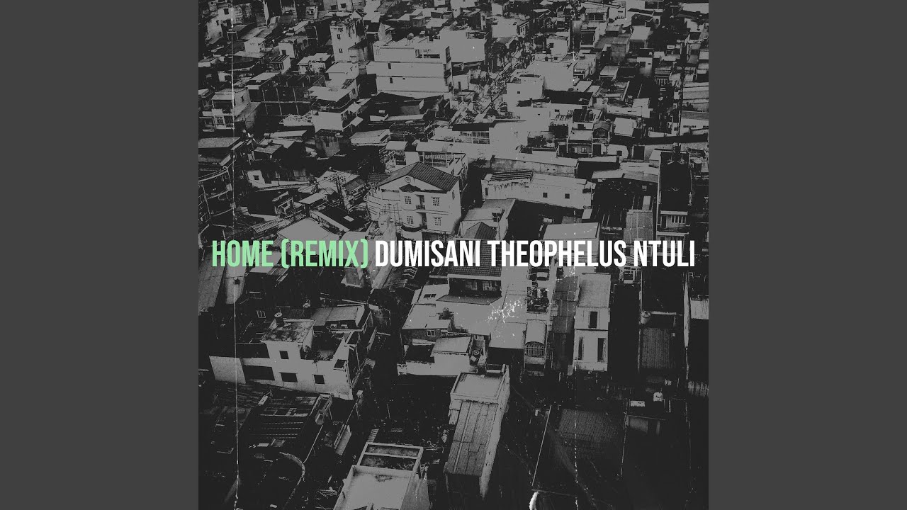 Home (Remix)