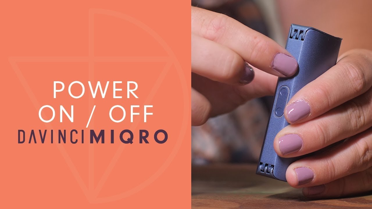 How To Power On & Off your MIQRO Vaporizer - DaVinciVaporizer.com