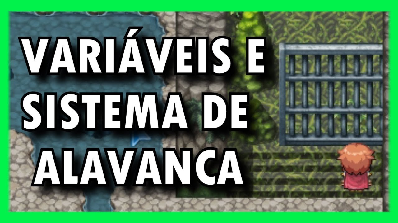 RPG Maker MV - VARIÁVEIS - SISTEMA DE ABRIR PORTÃO COM ALAVANCAS - TUTORIAL