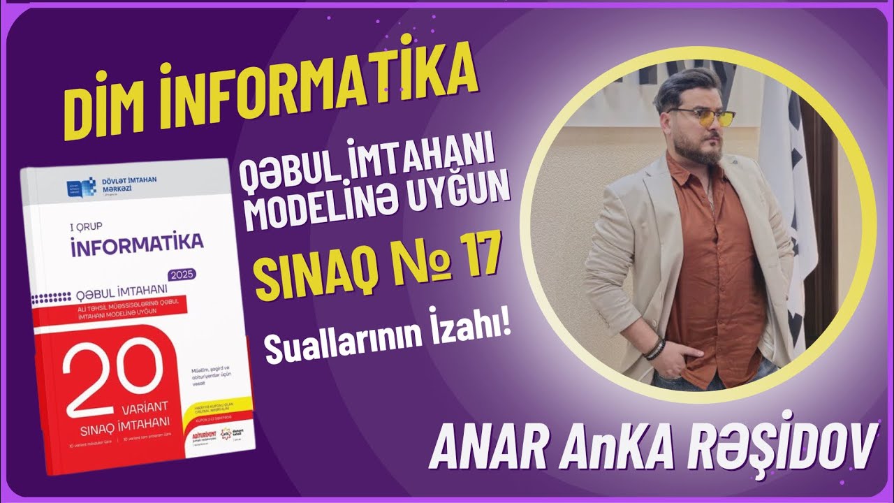 Dim  İnformatika 20-li sınaq toplusu   Sınaq 17  Ümumi Sınaq 7.