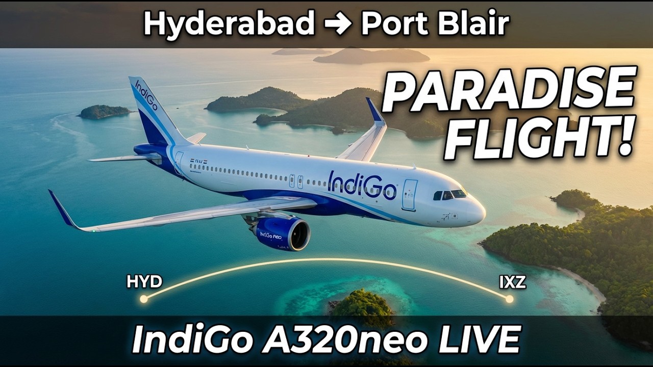 🛫 🌅Hyderabad ➜ Port Blair (IndiGo A320neo) | Andaman Adventure LIVE! MSFS 2020 🛫🌊🛫#fly  #live