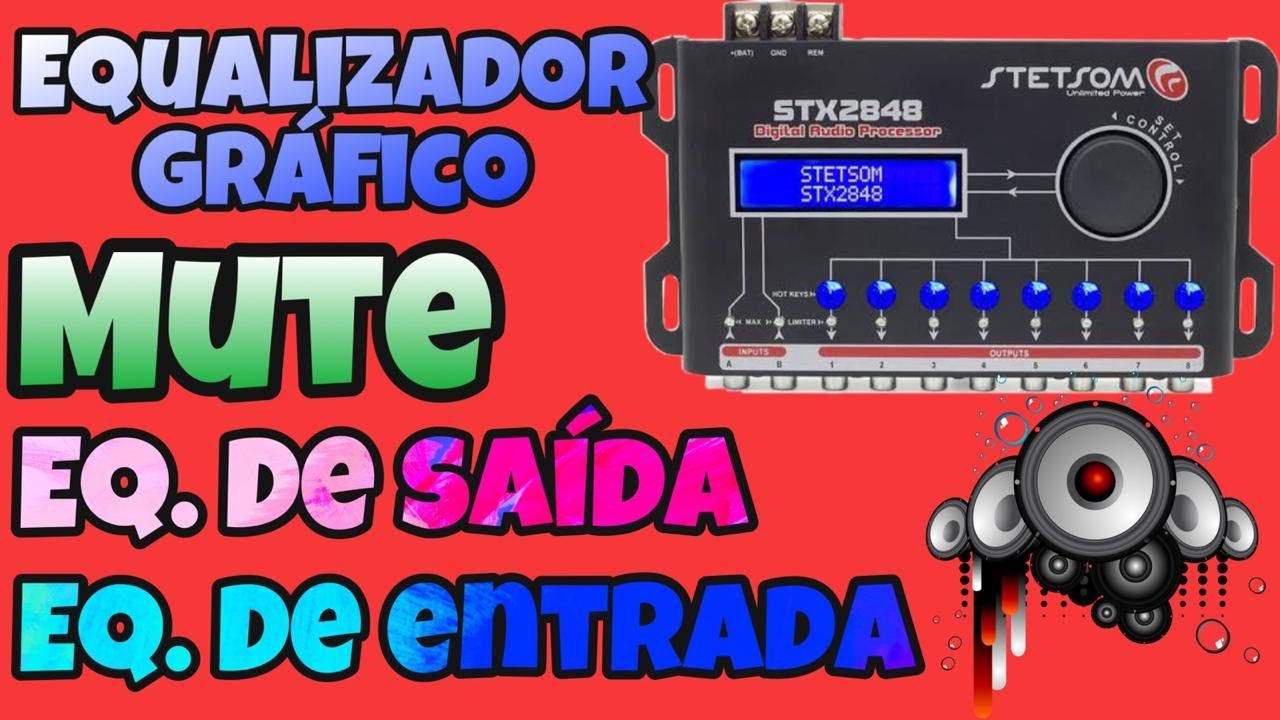 PROCESSADOR DE ÁUDIO STETSOM STX2848 - EQUALIZADOR GRÁFICO/ EQ. DE ENTRADA/ EQ. DE SAÍDA