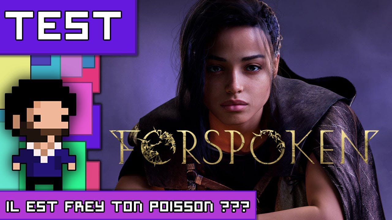 FORSPOKEN : Il est Frey ton poisson ???