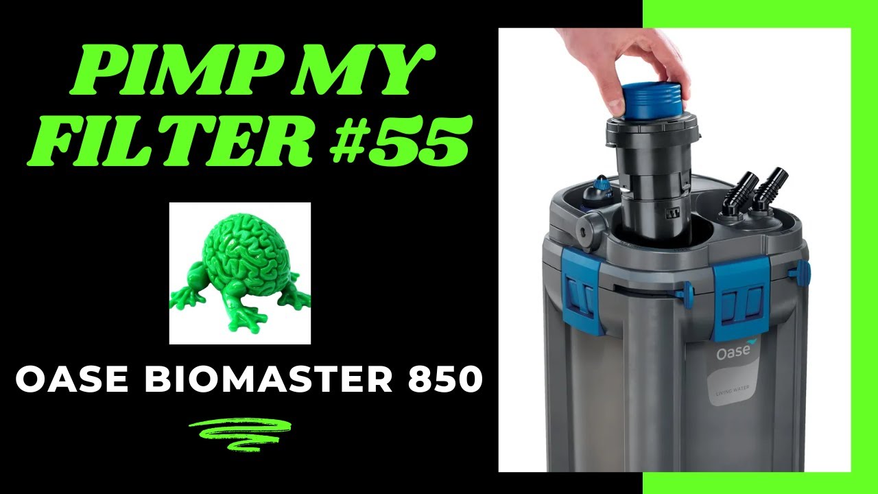 Pimp My Filter #55 - Oase Biomaster 850 Thermo Canister Filter Upgrade