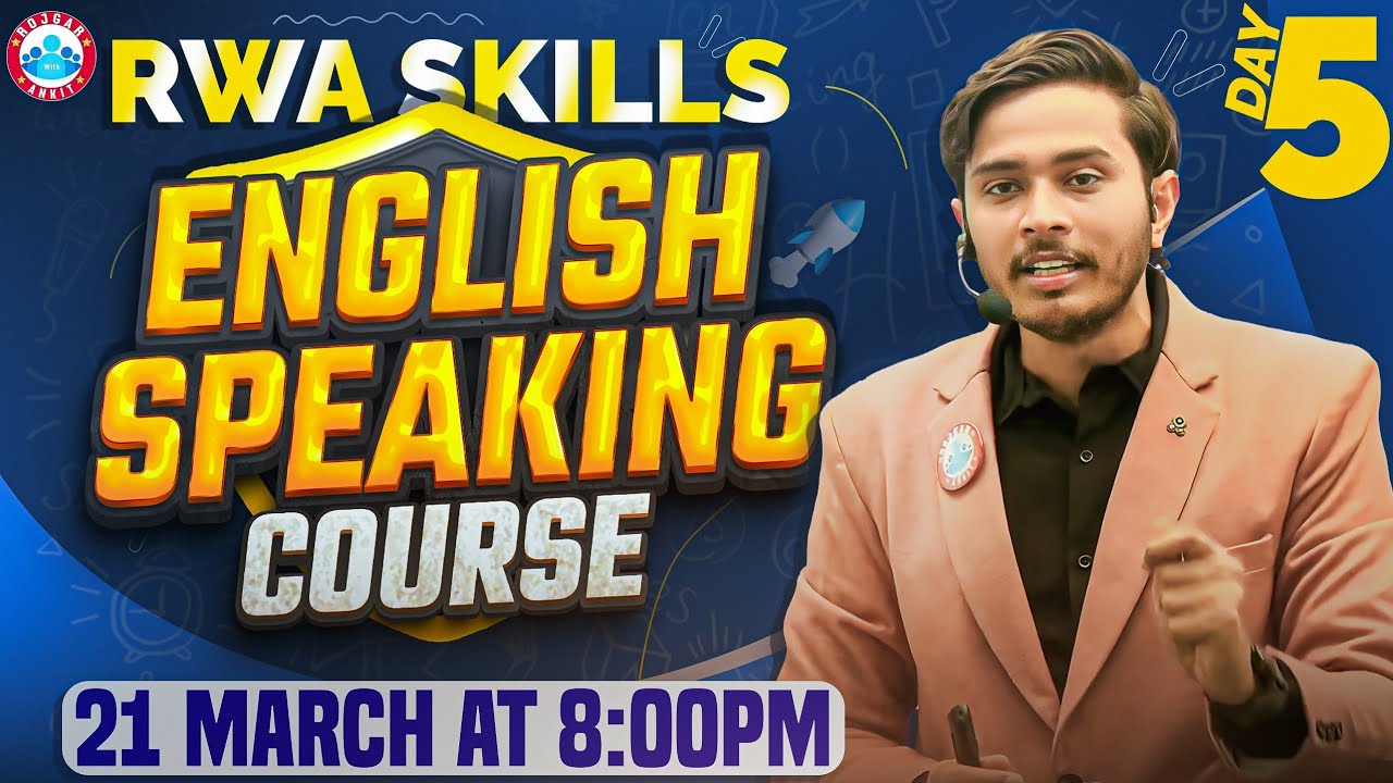 RWA Skills Program | Introduction Day 05 | Spoken English Preparation By Sam Sir