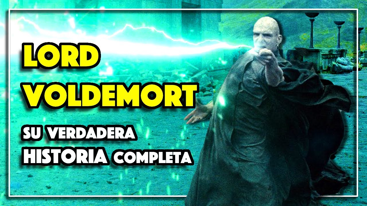 Historia de LORD VOLDEMORT - Tom Marvolo Riddle (Completa)