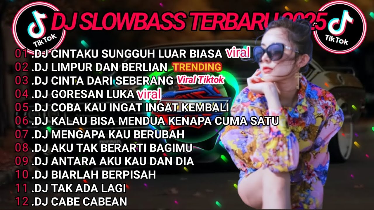 DJ TIKTOK TERBARU 2025 || DJ CINTAKU SUNGGUH LUAR BIASA🎵 DJ LUMPUR DAN BERLIAN 🎵 FULL ALBUM❗❗