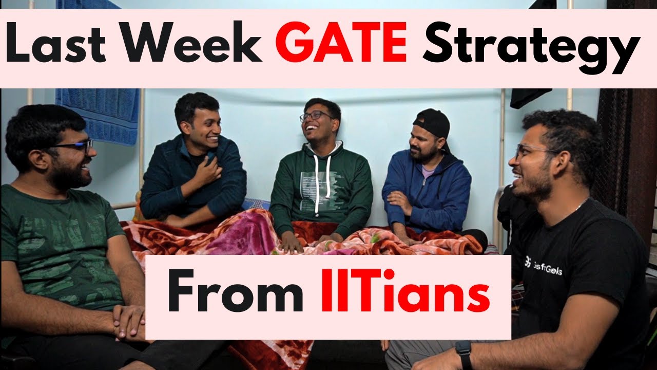 Last Week Preparation Strategy | GATE 2024 | Panchayat E01