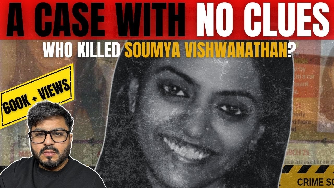 Why Soumya Vishwanathan's Murder Case Took 15 Years To Be Solved