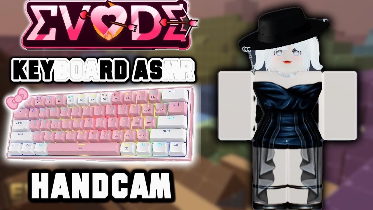 EVADE KEYBOARD ASMR + HANDCAM | K617 FIZZ PINK #67 ⌨️🎀