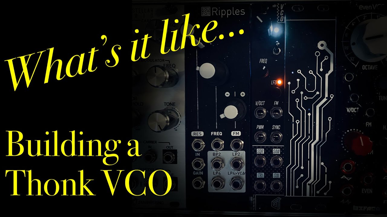Thonk Synth T01 VCO - What's It Like Building a Thonk VCO?
