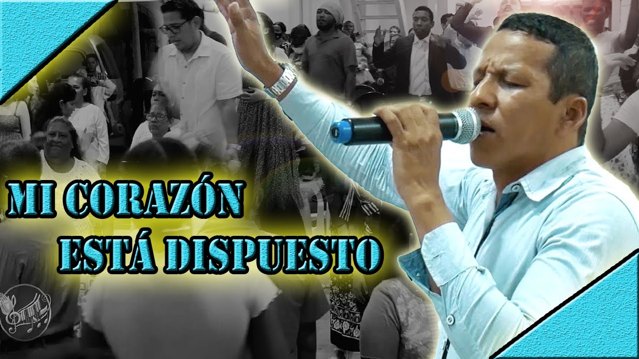 Mi Corazón Está Dispuesto🔥Salmista Israel Pinto🔥Avivamiento 2022