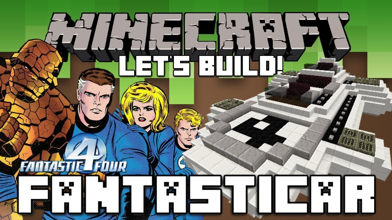FANTASTIC FOUR FANTASTICAR | Famous Vehicles | Minecraft: Let's Build.