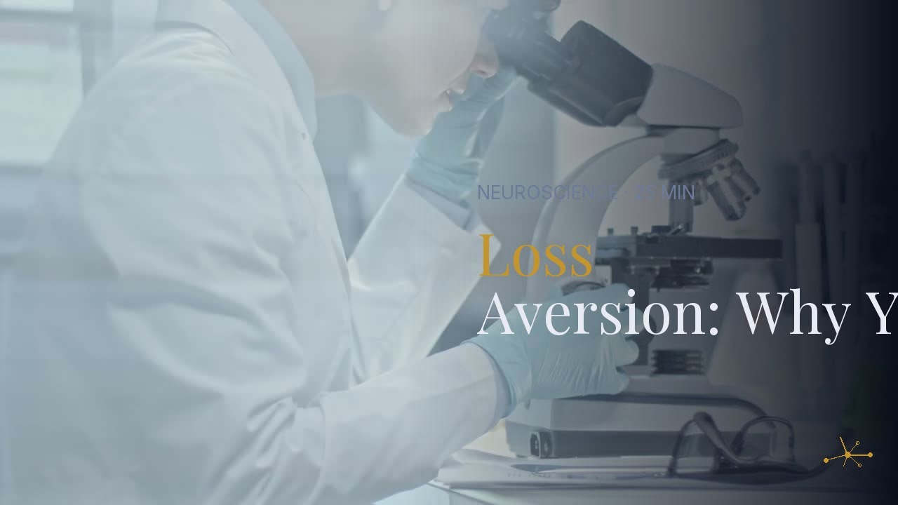 Loss Aversion Psychology: Why Your Brain Stops You From Building Wealth | Wealth Psychology