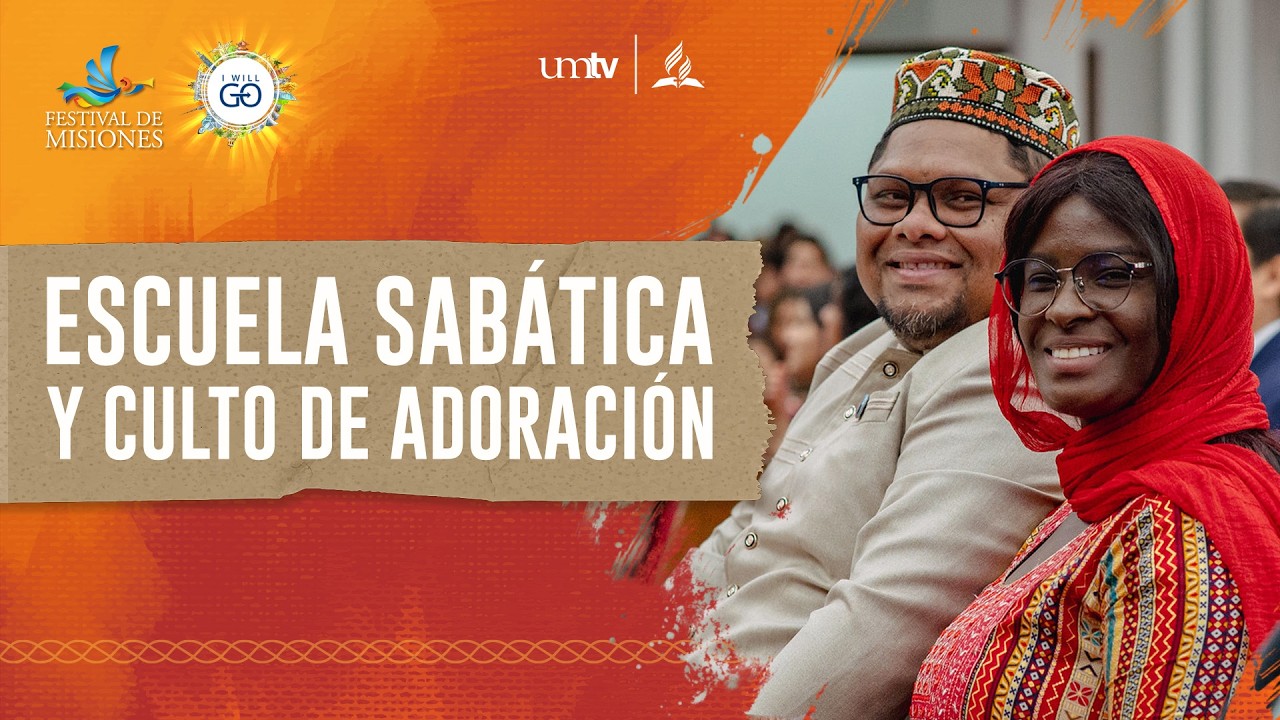 Adoración y Escuela Sabática 28 febrero 2026 | UMtv en Vivo