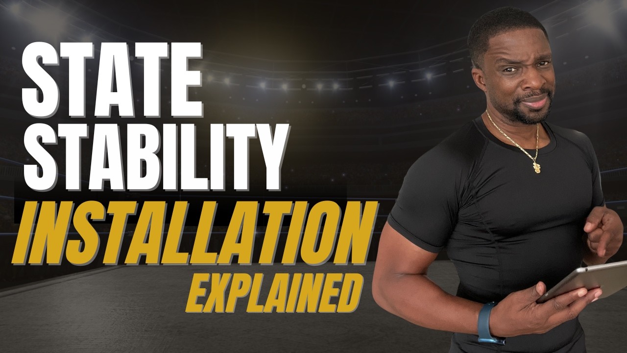 State Stability Installation Explained