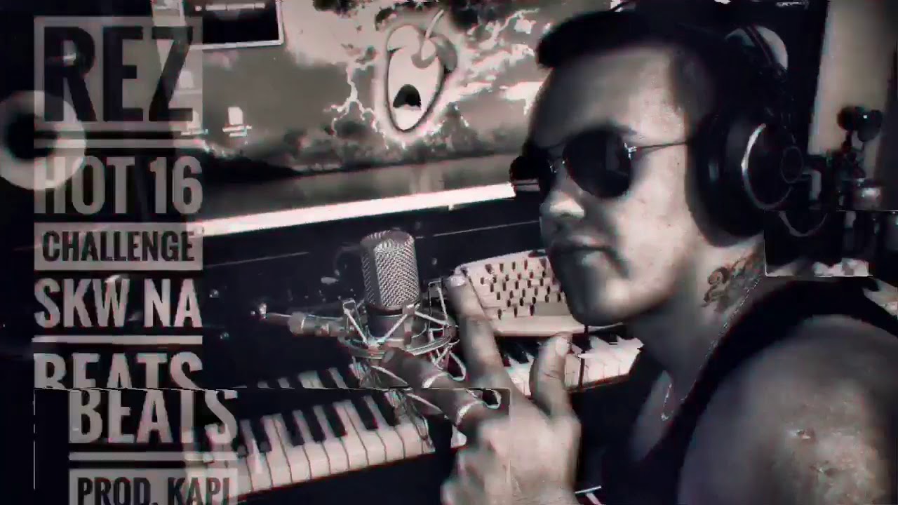 REZ #HOT16CHALLENGE2 SKW NA BEATS | prod. Kapi |