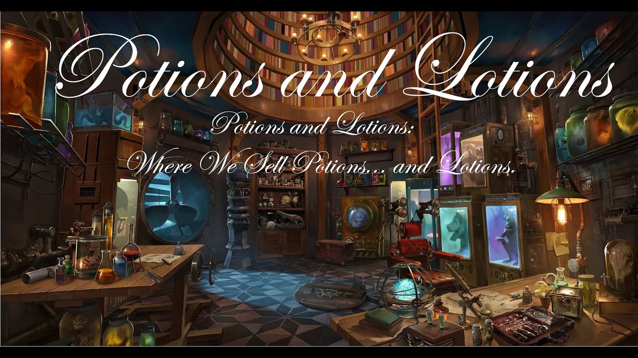 Potions and Lotions: Hallucinatory Terrain