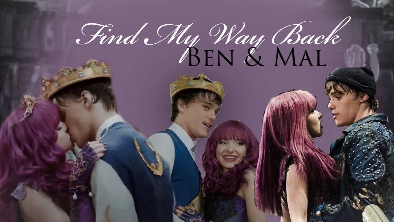 Ben and Mal || Find My Way Back (+Descendants 3)