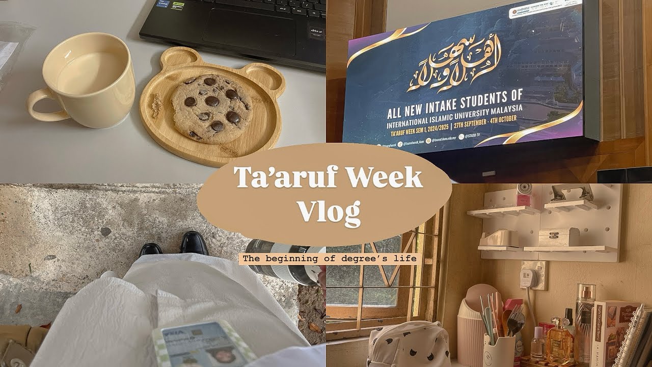 Ta’aruf Week vlog in IIUM Gombak (DEGREE LIFE) EP.1