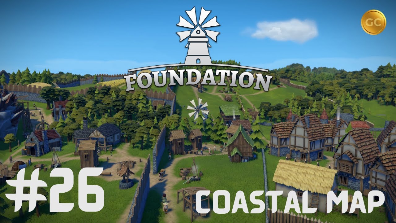 Foundation Gameplay 2022 | Update 1.8.1 | Coastal Map | Medieval Sandbox City Builder  | EP 26