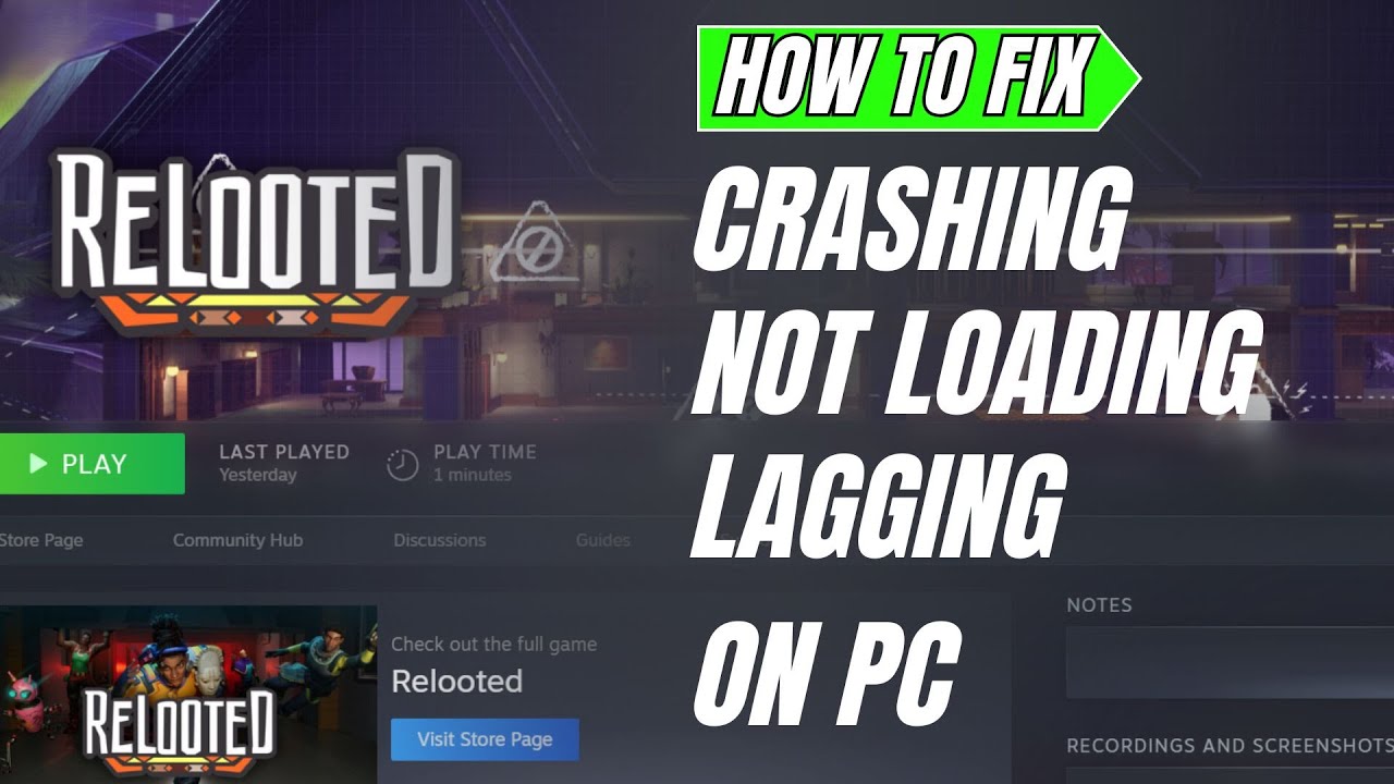 How To Fix Relooted Crashes, Crashing at Startup, Not Loading, Freezing, Lagging Error On PC/Steam