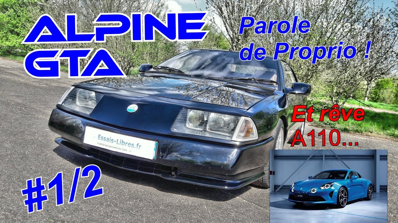 ESSAI ALPINE V6 TURBO GTA ET A110... #1/2