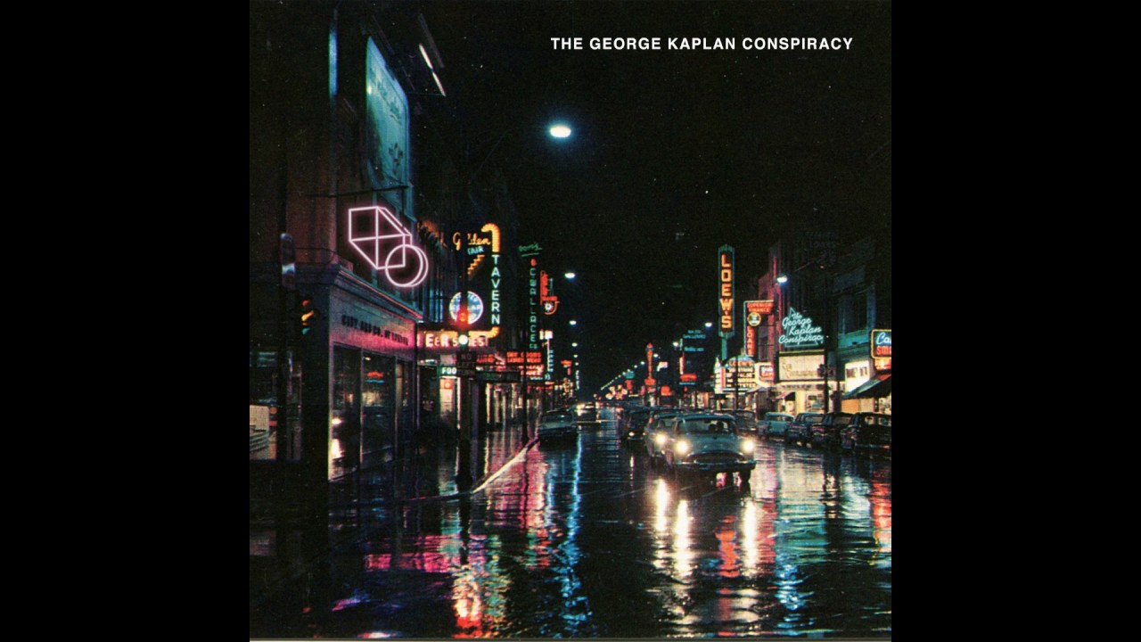 The George Kaplan Conspiracy - Feel That Show
