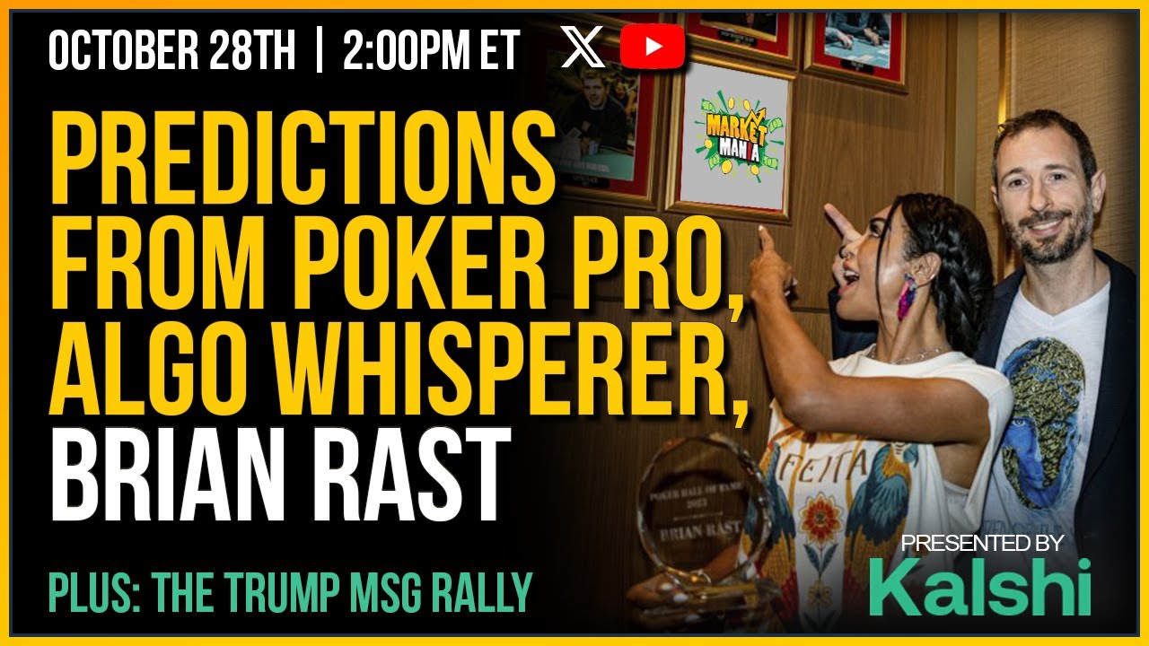 Poker Pro, Algo Whisperer BRIAN RAST Joins To Give His Predictions! | Market Mania | Ep 171