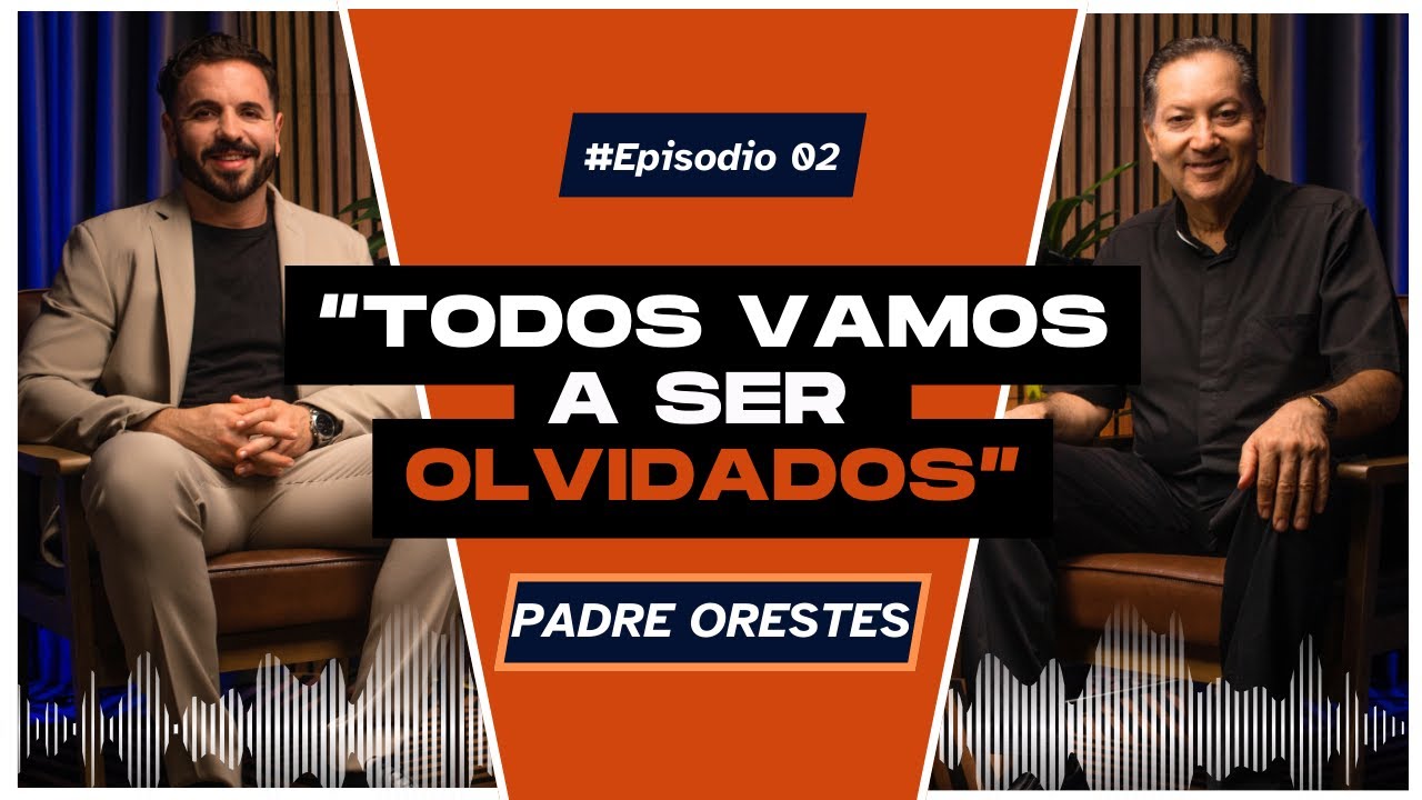 “Todos vamos a ser olvidados” – Padre Orestes | Fer Pelayo Presenta