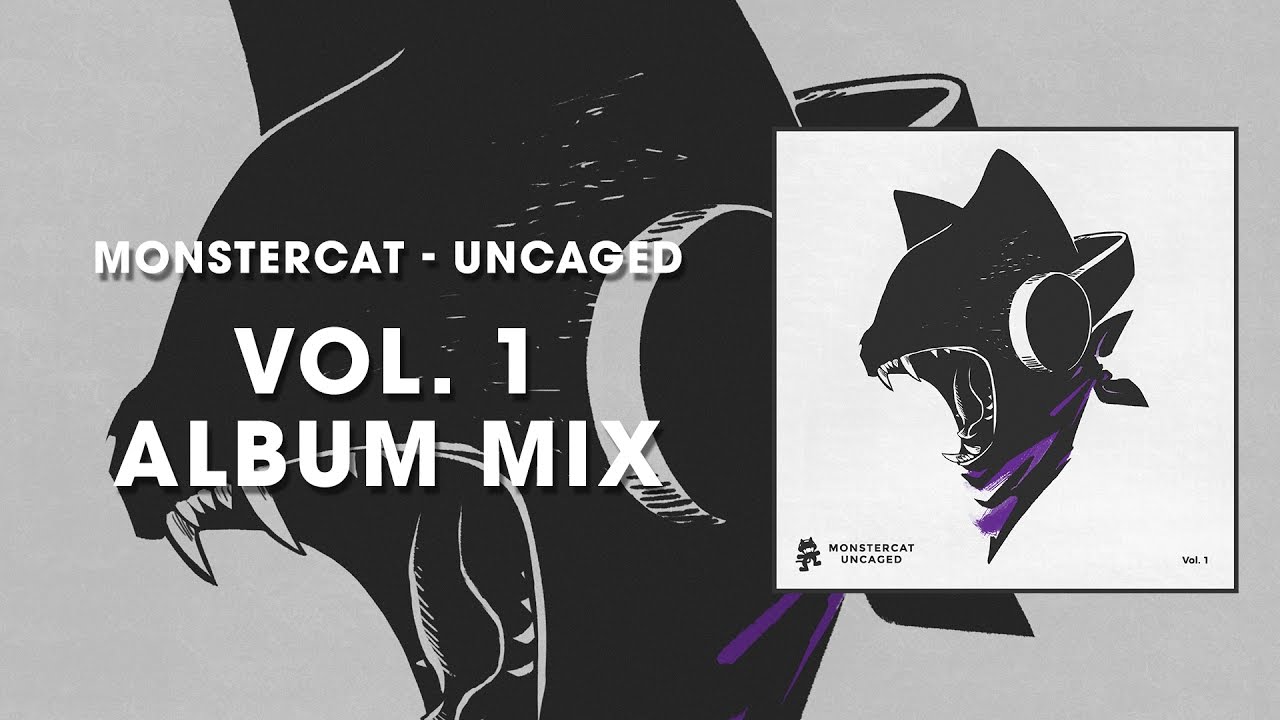 Monstercat Uncaged - Vol. 1 (Album Mix)