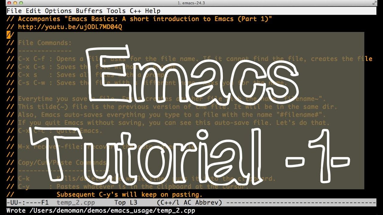 Emacs Tutorial (Beginners) -Part 1- File commands, cut/copy/paste, cursor commands