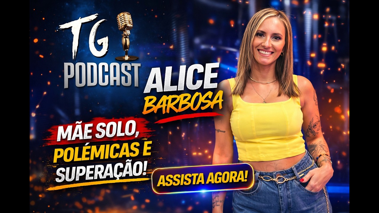 🔥 M&atilde;e Solo, Autismo e Pol&ecirc;micas: A Verdade de Alice Barbosa (Sem Filtro)