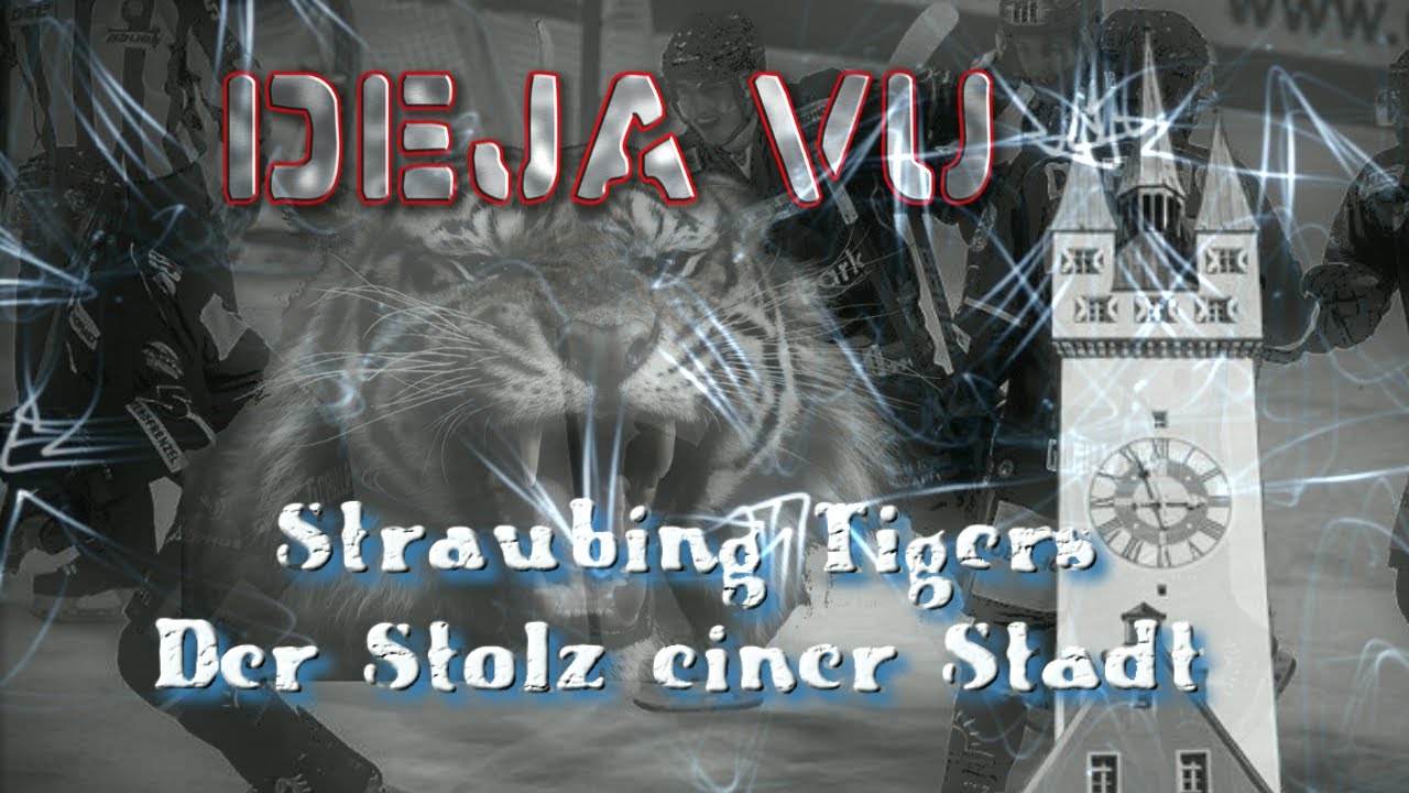 DEJA VU – Straubing Tigers, der Stolz einer Stadt (Official Audio)