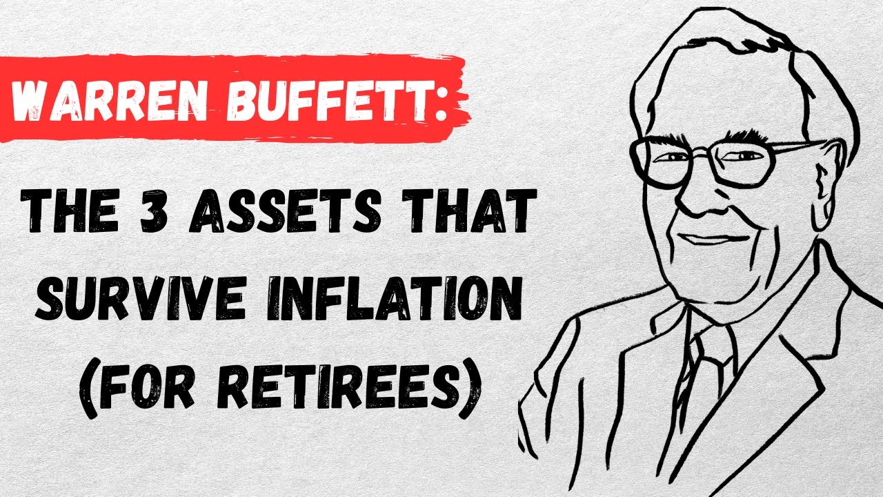 Warren Buffett: The 3 Assets That Survive Inflation (For Retirees)
