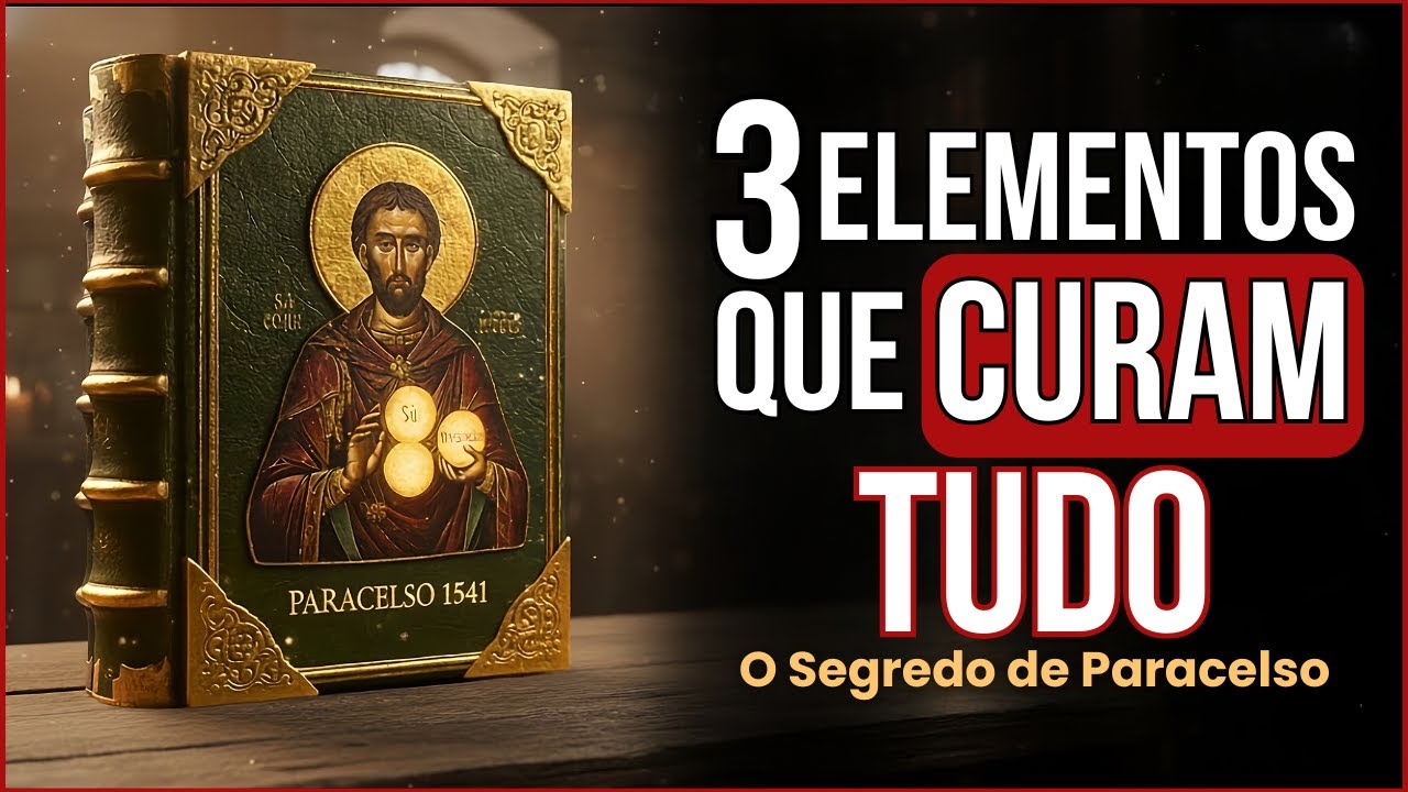 Os 3 Elementos Proibidos de Paracelso que Curam TUDO sem Medicina (audiolivro)