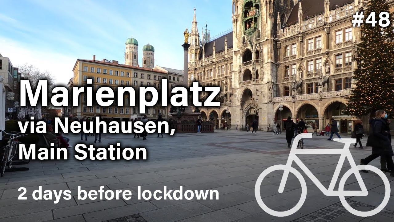 🚲 Munich: Neuhausen, Main Station, City Center — #48 — (December 2020)