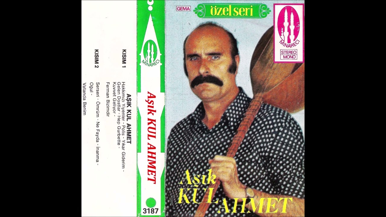AŞIK KUL AHMET   YIKAR GİDERİM.ORJİNAL MİNARECİ KASET