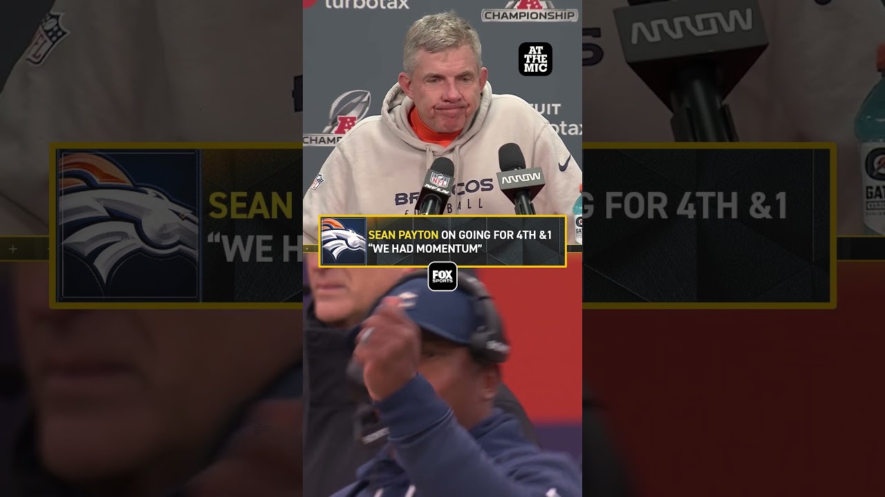 Sean Payton shares why Broncos didn't kick FG on 4th & 1 🗣️ #broncos #seanpayton #NFL