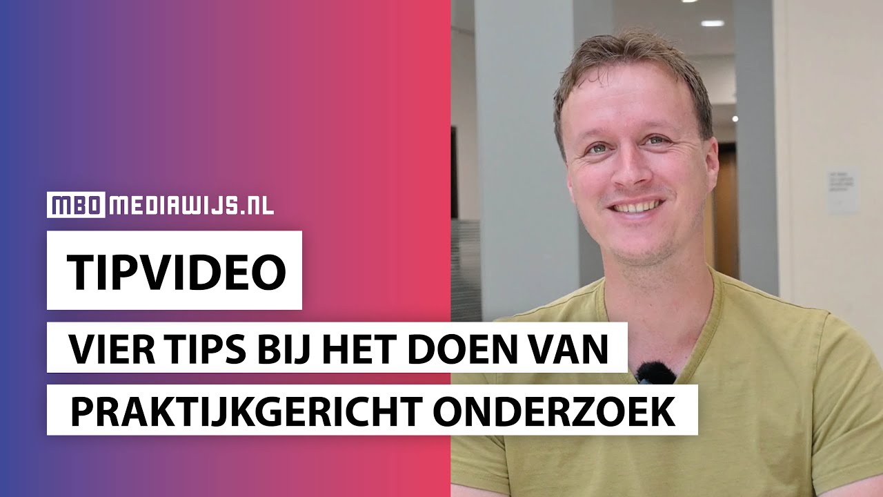 Tipvideo 👉🏼 Vier tips bij het doen van praktijkgericht onderzoek