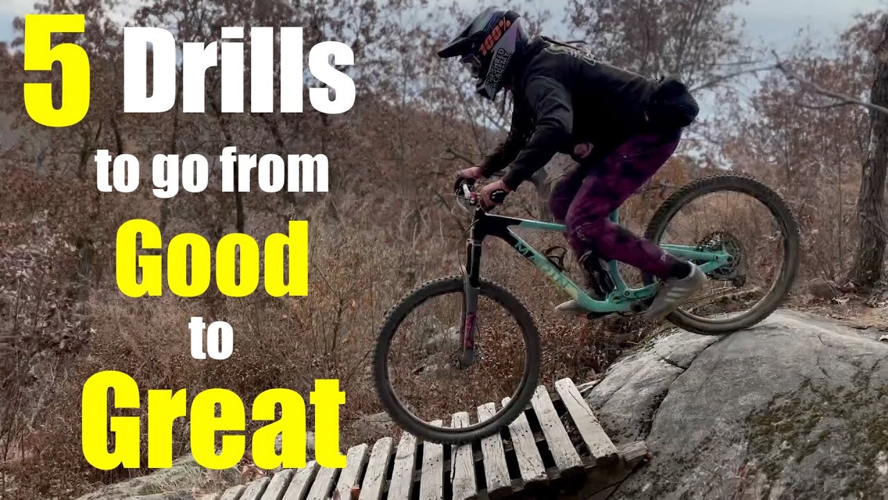 Improve Every MTB Skill - Jumps, Drops, Cornering and tech with These 5 Drills