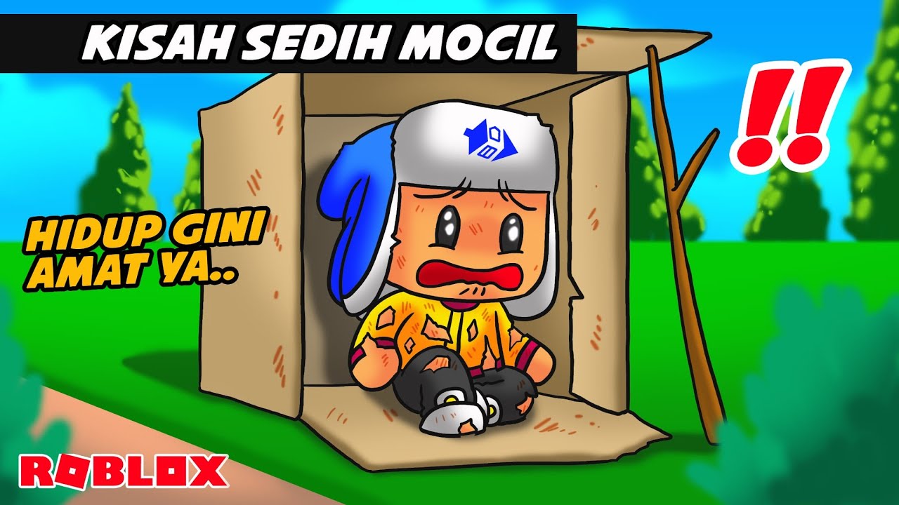 KISAH SEDIH MOCIL SAAT MASIH KECILA DI BUANG ORANG TUA DI ROBLOX!!