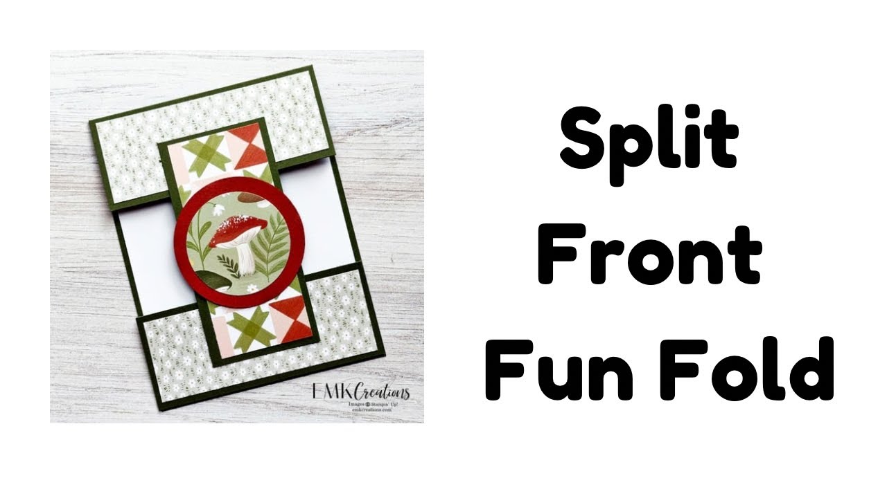 Split Front Fun Fold Card by EMK Creations