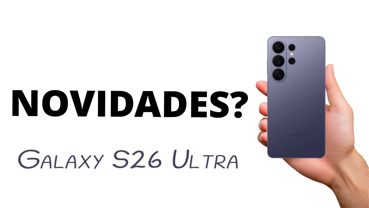 O que MUDOU?? GALAXY S26 ULTRA!!