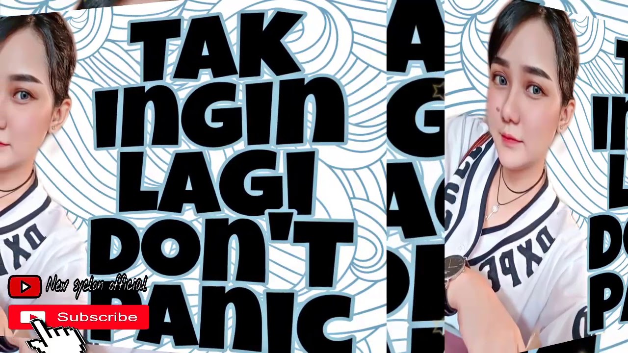 TAK INGIN LAGI - DON'T PANIC 