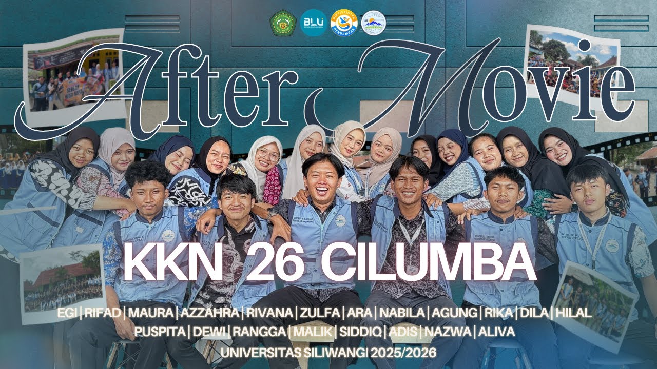 AFTER MOVIE KKN 26 DESA CILUMBA | UNIVERSITAS SILIWANGI 2025/2026