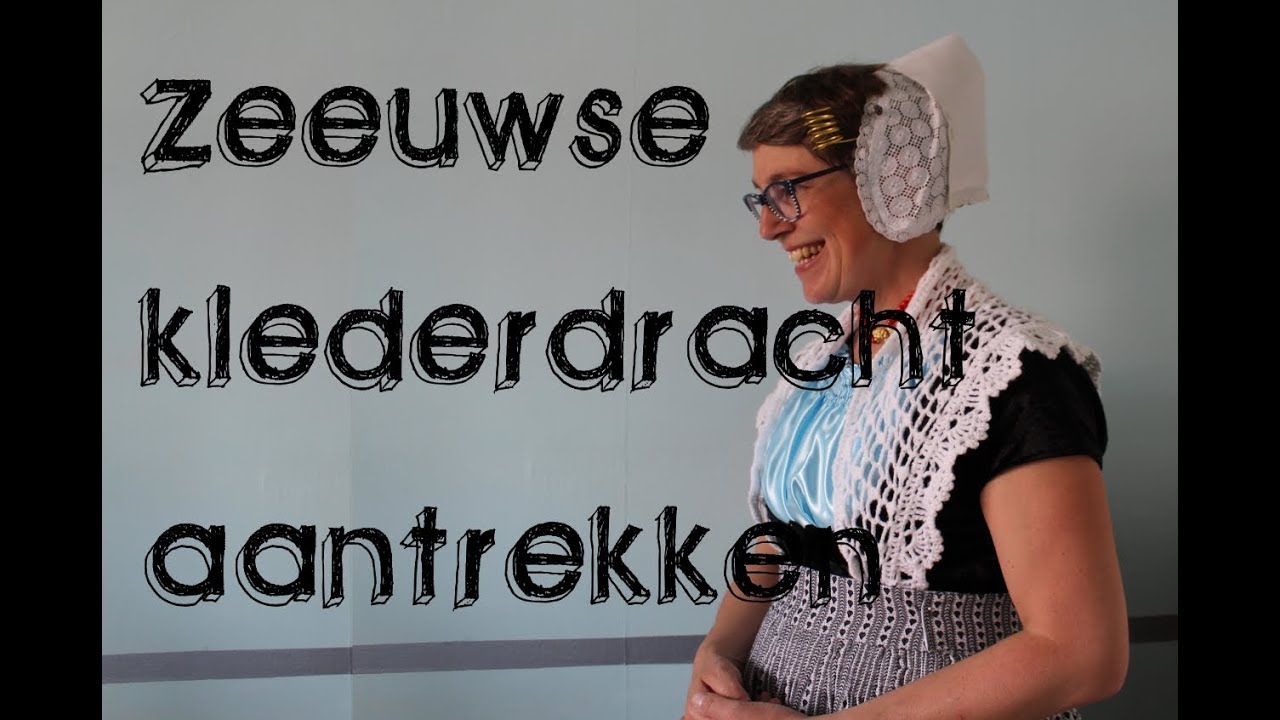 Walcherse klederdracht aantrekken
