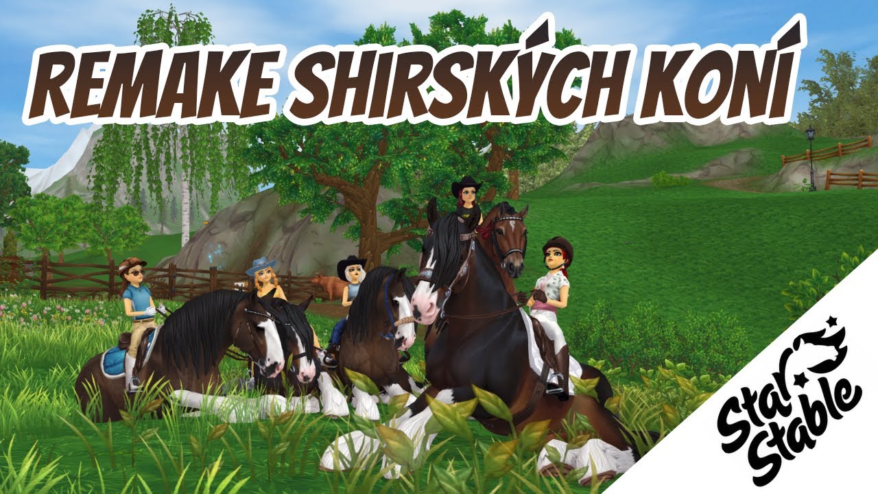 Remake Shirských koní || Aktualizace #104 || Star Stable CZ