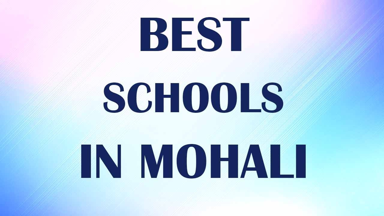 Best Schools around Mohali, India